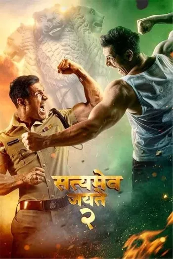 Satyameva Jayate 2 (2021) Hindi HDRip 1080p 720p 480p Full Movie