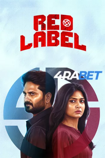 Red Label (2026) Hindi (HQ-Dub) HDTS 720p 480p Full Movie