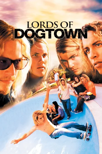 Lords of Dogtown (2005) BluRay 1080p 720p 480p Dual Audio Hindi English