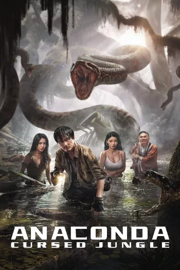 Anaconda: Cursed Jungle (2024) HDRip 1080p 720p 480p Dual Audio Hindi Chinese