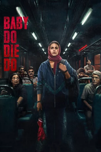 Baby Do Die Do (2026) Hindi HDRip 1080p 720p 480p Full Movie