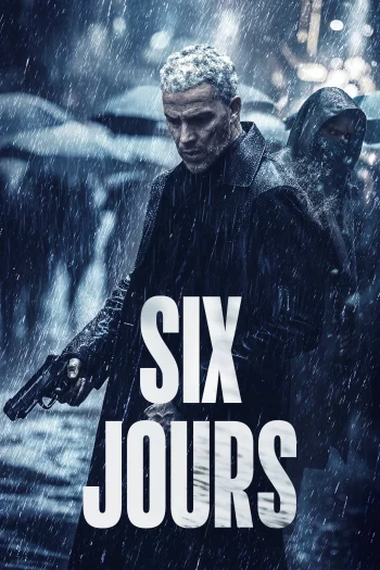 Six Days (2024) HDRip 1080p 720p 480p Dual Audio Hindi French
