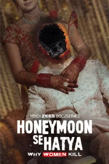 Honeymoon Se Hatya Season 1 (2026) Hindi HDRip 1080p 720p 480p Full Episodes
