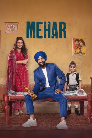 Mehhar (2025) Punjabi HDTS 1080p 720p 480p Full Movie