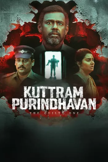 Kuttram Purindhavan: The Guilty One Season 1 (2025) HDRip Dual Audio Hindi Tamil