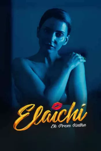 Elaichi Ek Prem Katha (2026) Hindi HDRip 1080p 720p 480p Full Movie