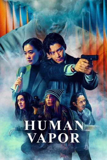 Human Vapor Season 1 (2026) HDRip 1080p 720p 480p Dual Audio Hindi English