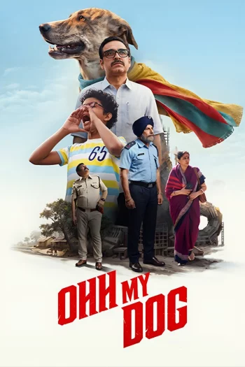 Ohh My Dog (2026) Hindi HDRip 1080p 720p 480p Full Movie
