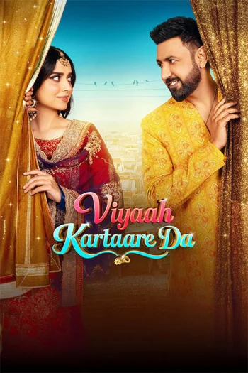 Viyaah Kartaare Da (2026) Punjabi HDRip 1080p 720p 480p Full Movie
