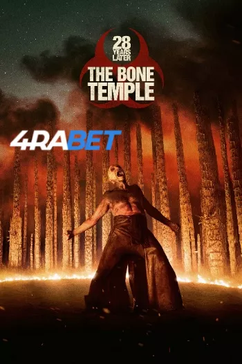 28 Years Later: The Bone Temple (2026) Hindi HDTS 1080p 720p 480p Full Movie