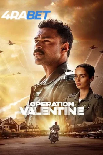 Operation Valentine (2024) Hindi (HQ-Dub) HDRip 720p 480p Full Movie