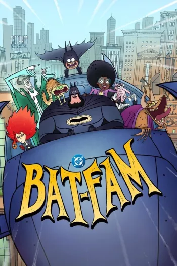 Bat-Fam Season 1 (2025) HDRip 1080p 720p 480p Dual Audio Hindi English