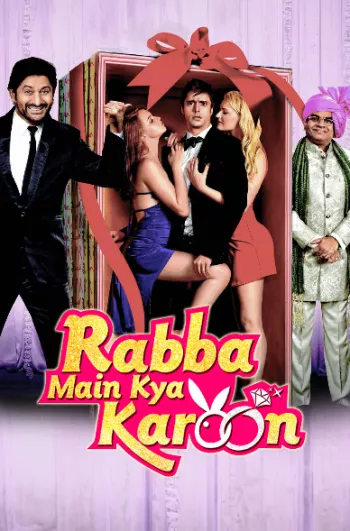 Rabba Main Kya Karoon (2013) Hindi HDRip 1080p 720p 480p Full Movie