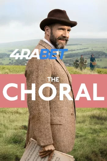 The Choral (2025) Hindi (HQ-Dub) HDTS 1080p 720p 480p Full Movie