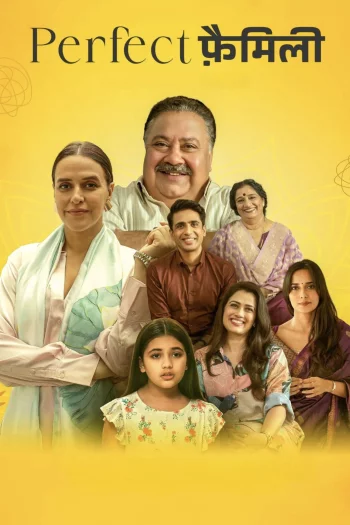 Perfect Family Season 1 (2025) Hindi HDRip 1080p 720p 480p Full Episodes
