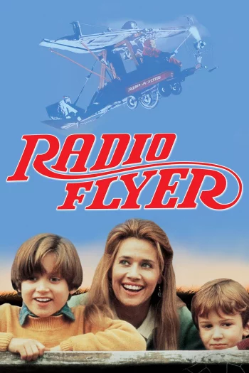 Radio Flyer (1992) BluRay 1080p 720p 480p Dual Audio Hindi English
